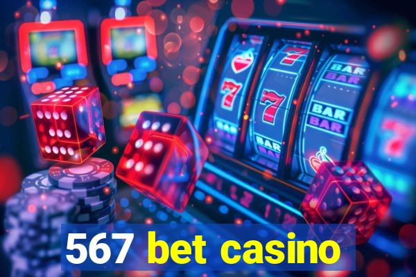 567 bet casino